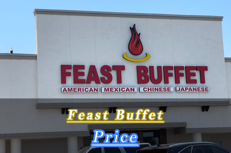 Feast Buffet Price