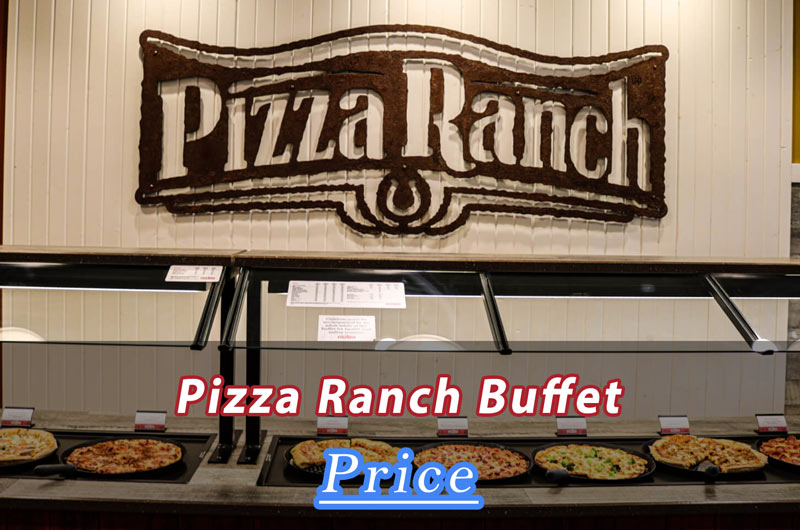 Pizza Ranch Buffet Price